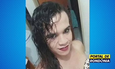 Travesti é morta a facadas no interior de Rondônia