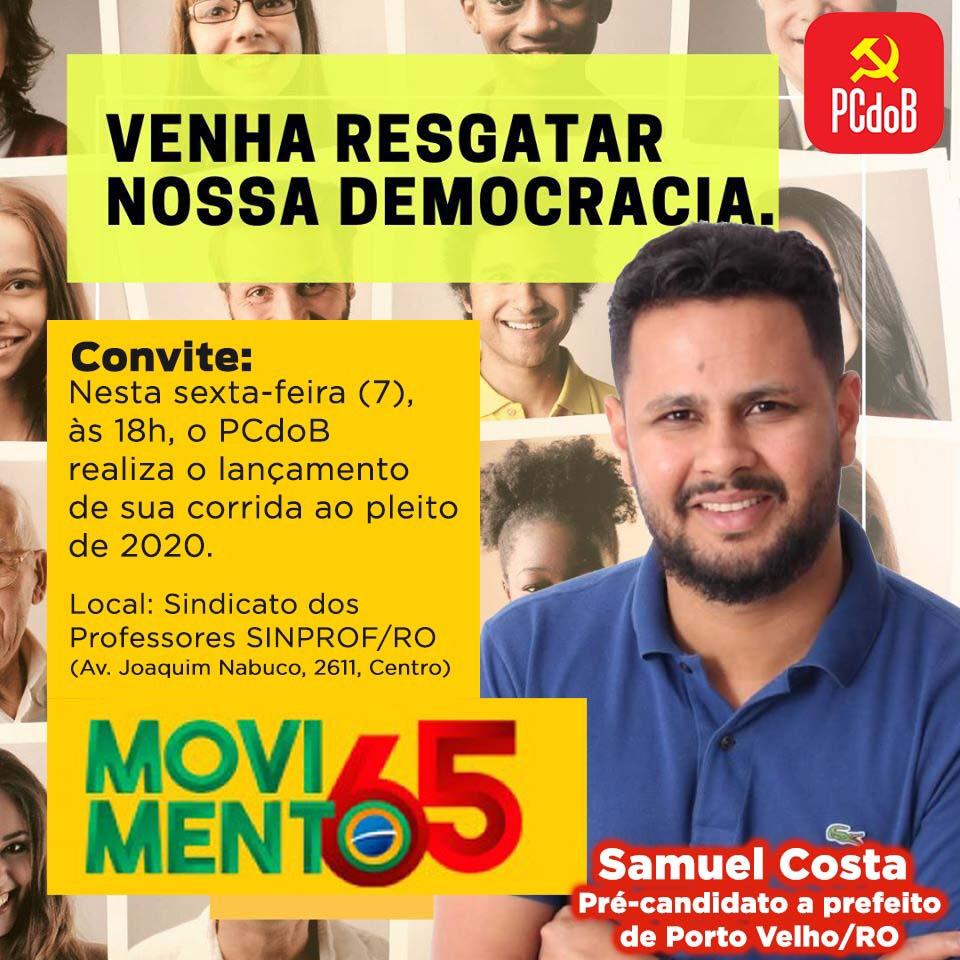 PCdoB lança pré-candidatura do jornalista Samuel Costa a prefeitura de Porto Velho 