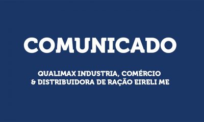 Comunicado da empresa Qualimax Indústria, Comércio & Distribuidora de Ração